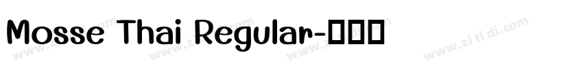 Mosse Thai Regular字体转换